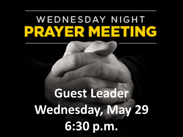 Prayer Meeting – May 29-2024